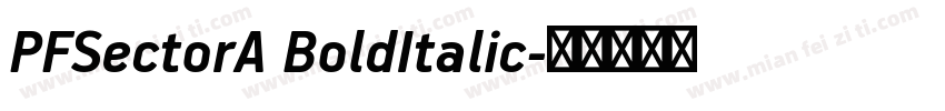 PFSectorA BoldItalic字体转换